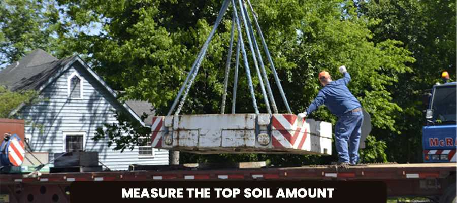 Measure The Top Soil Amount