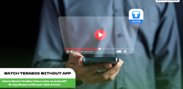 watch terabox without app