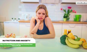 Nutrition and Anxiety