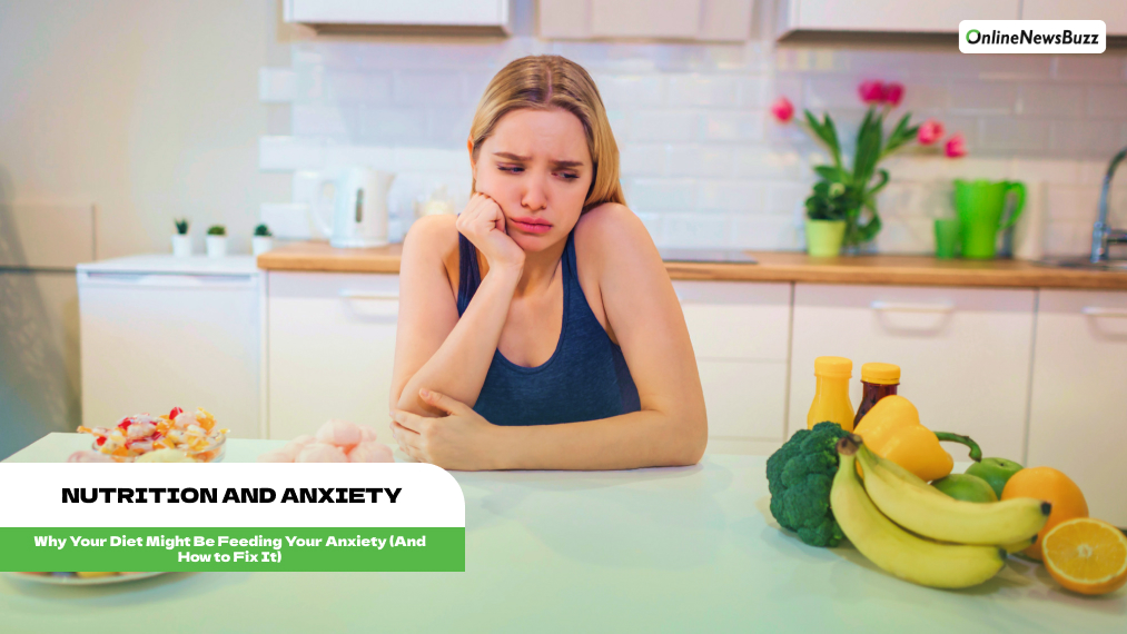 Nutrition and Anxiety